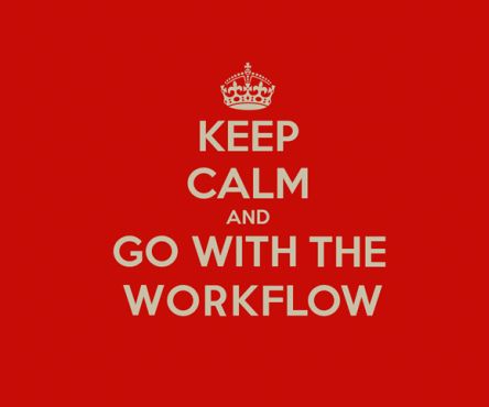 keep calm go with workflow